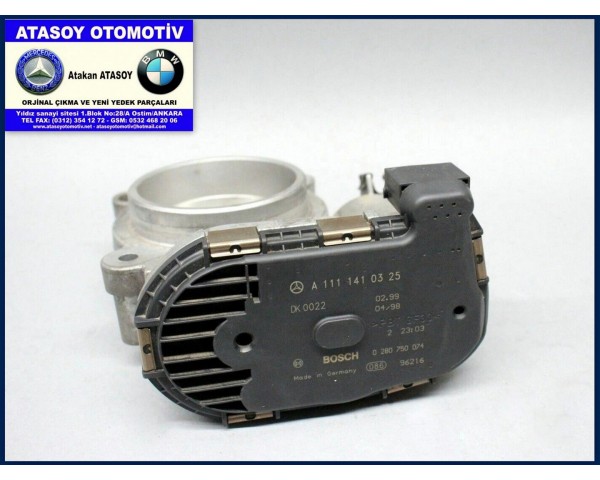 MERCEDES W203 C200 GAZ KELEBEĞİ A1111410325 A1111410125 0280750074 0280750021 1111410325 1111410125 A 111 141 03 25 A 111 141 01 25 W210 E200 GAZ KELEBEĞİ CLK200 GAZ KELEBEĞİ M111 EVO